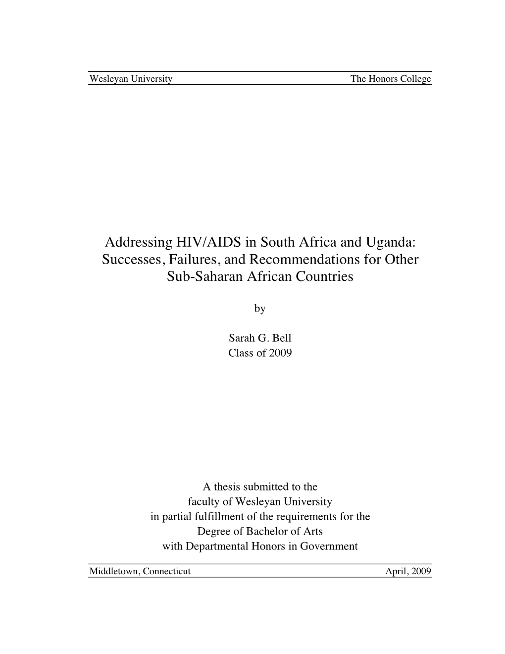 Addressing HIV/AIDS in South Africa and Uganda: Successes, Failures, and Recommendations for Other Sub-Saharan African Countries