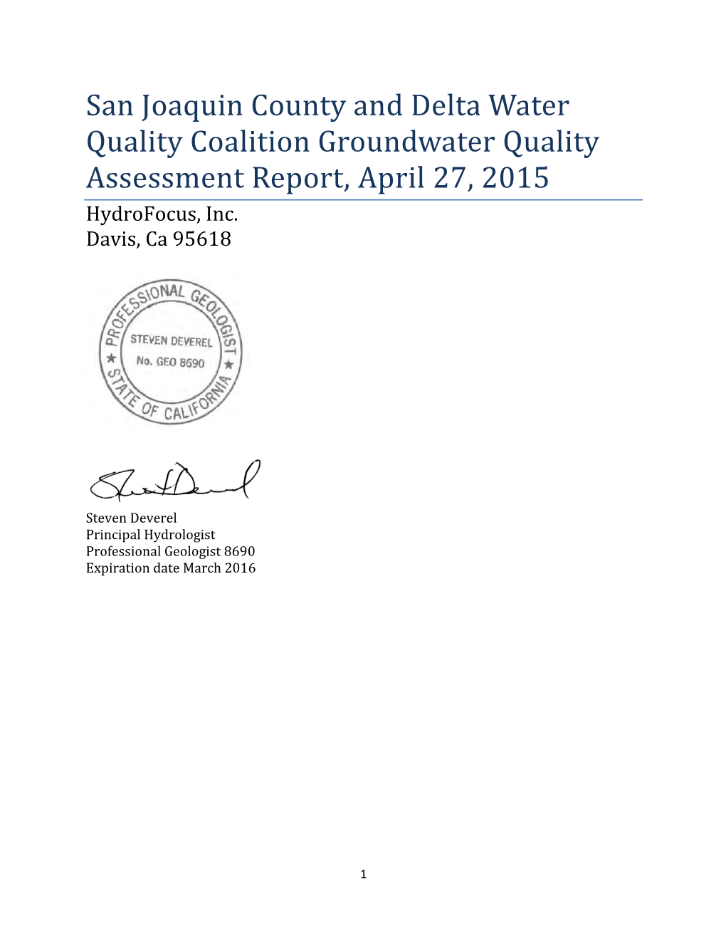 Groundwater Quality Assessment Report, April 27, 2015 Hydrofocus, Inc