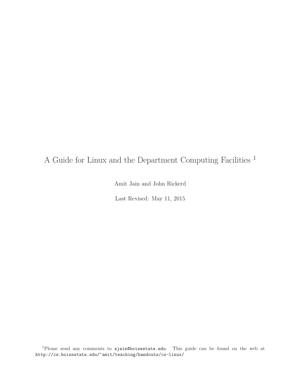 A Guide for Linux and the Department Computing Facilities 1