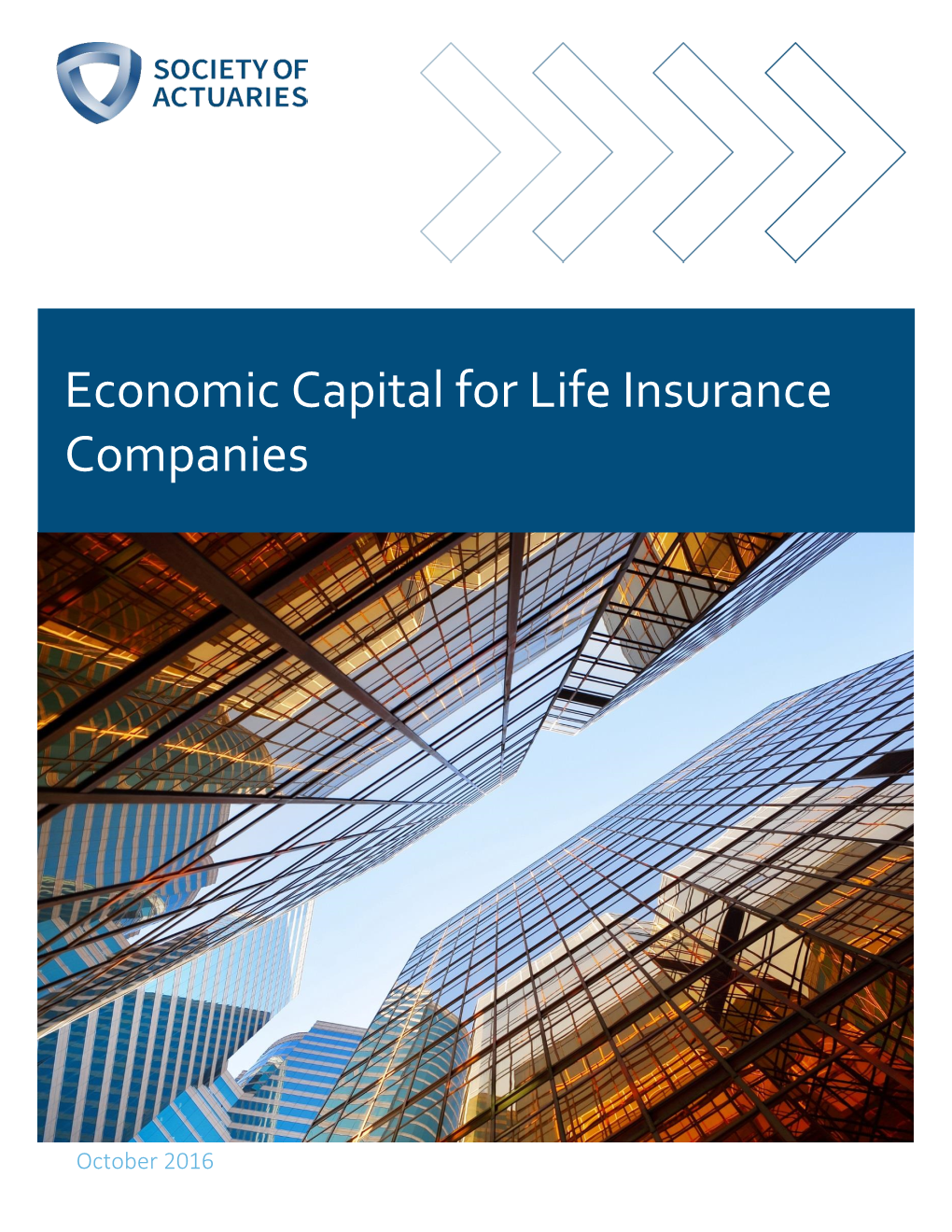 Economic Capital for Life Insurance Companies