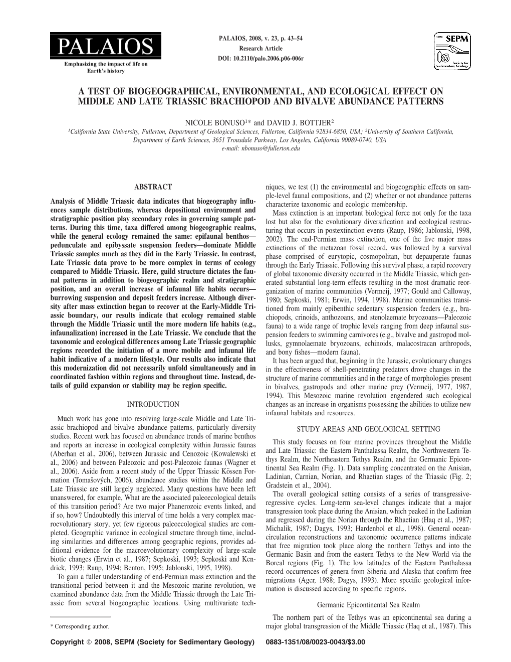 A Test of Biogeographical, Environmental, and Ecological Effect on Middle and Late Triassic Brachiopod and Bivalve Abundance Patterns