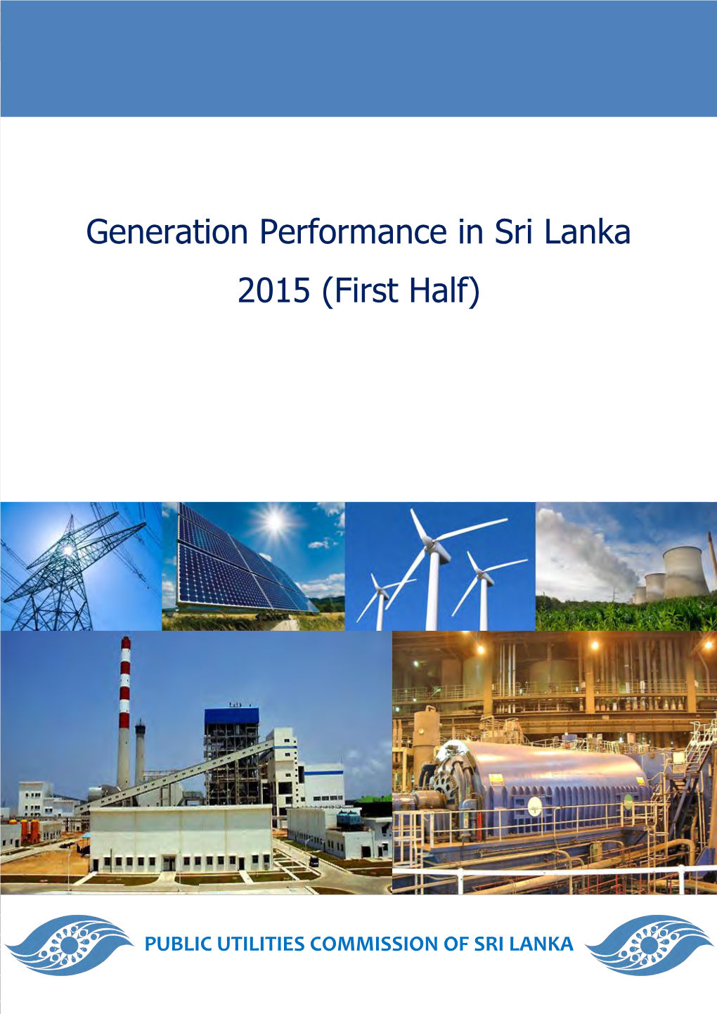 Generation Performance in Sri Lanka] 2015 (First Half)