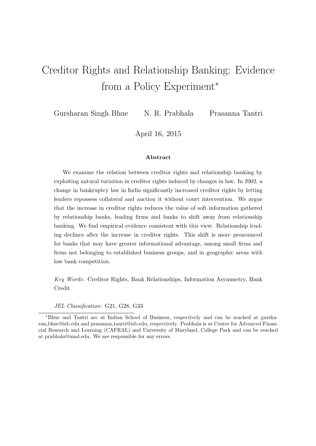Creditor Rights and Relationship Banking: Evidence from a Policy Experiment∗