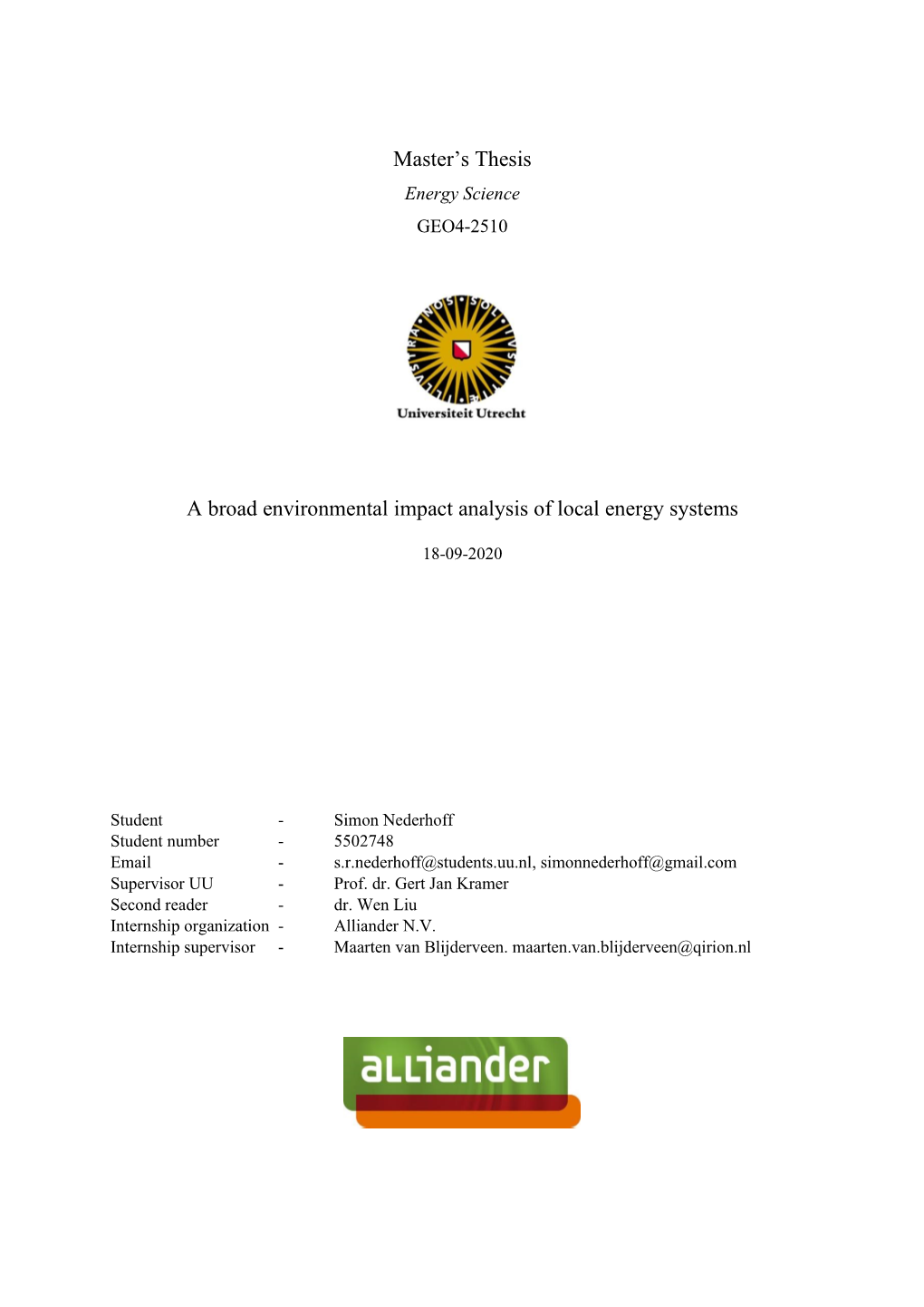Master's Thesis a Broad Environmental Impact Analysis of Local Energy Systems