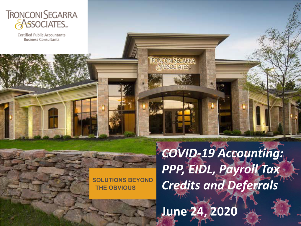 COVID-19 Accounting: PPP, EIDL, Payroll Tax Credits and Deferrals