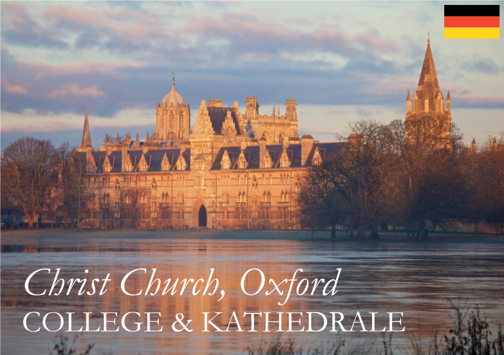 Christ Church, Oxford COLLEGE & KATHEDRALE CHRIST CHURCH, OXFORD - COLLEGE & KATHEDRALE