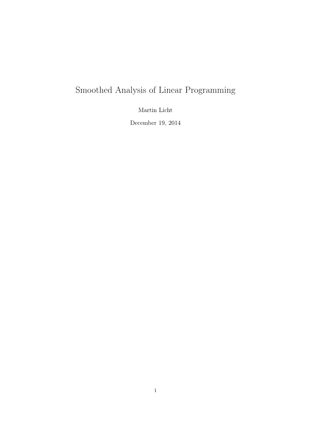 Smoothed Analysis of Linear Programming