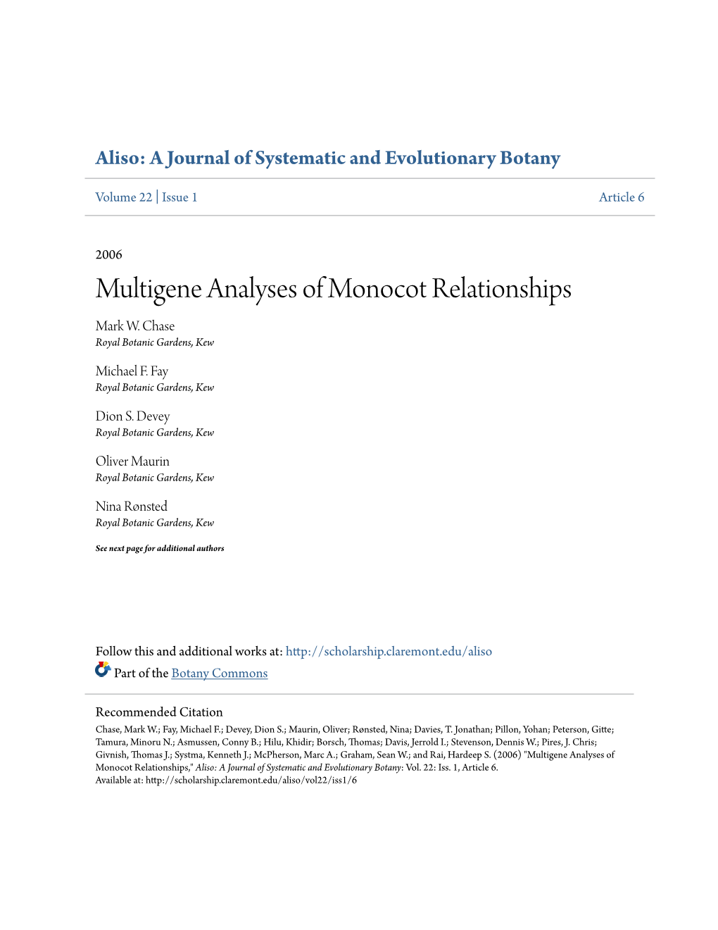 Multigene Analyses of Monocot Relationships Mark W