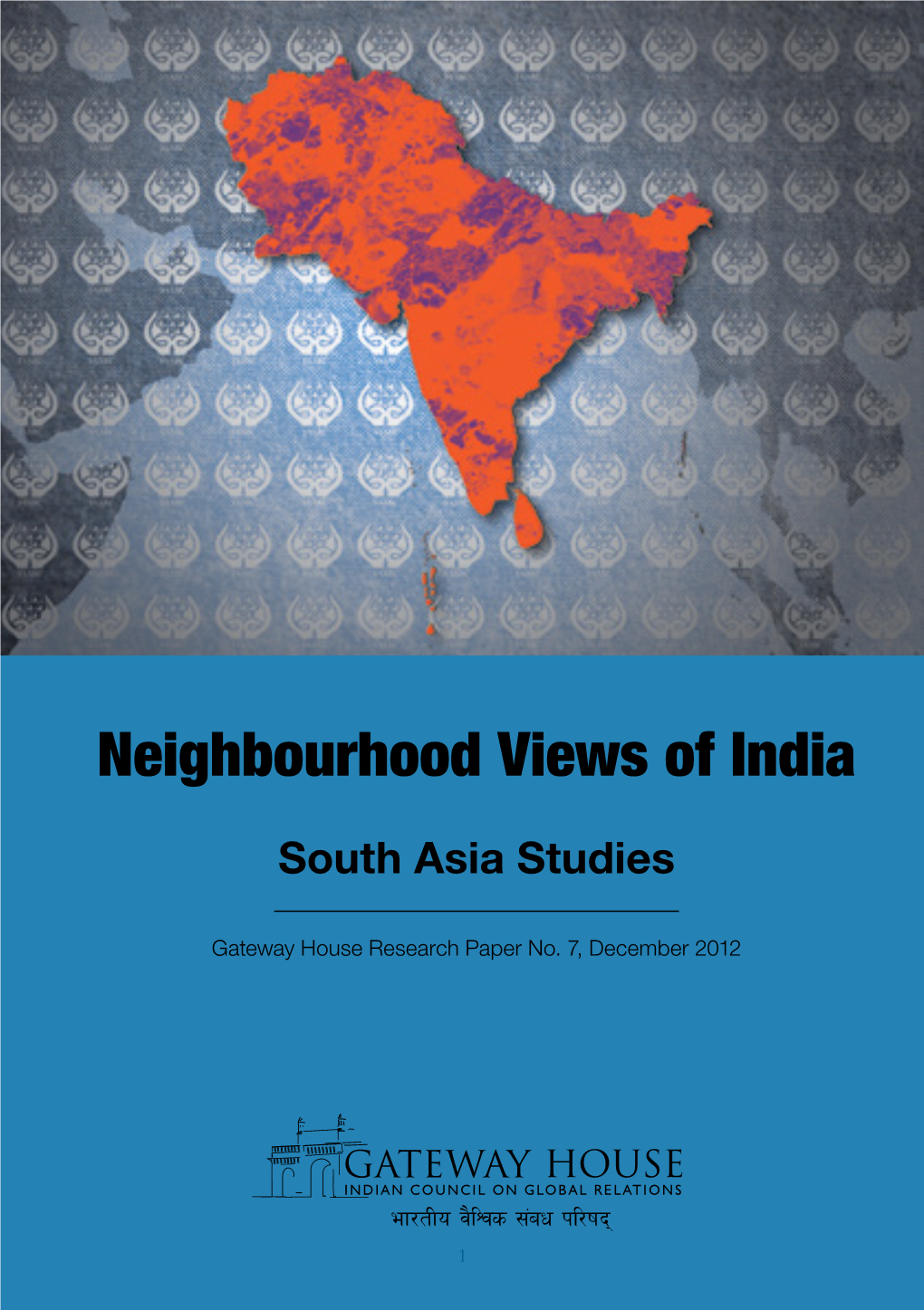 Neighbourhood Views of India | Gateway House Research Paper No