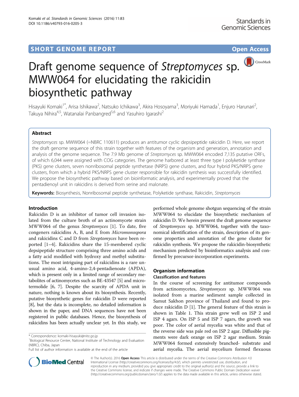 Draft Genome Sequence of Streptomyces Sp. MWW064 for Elucidating the Rakicidin Biosynthetic Pathway