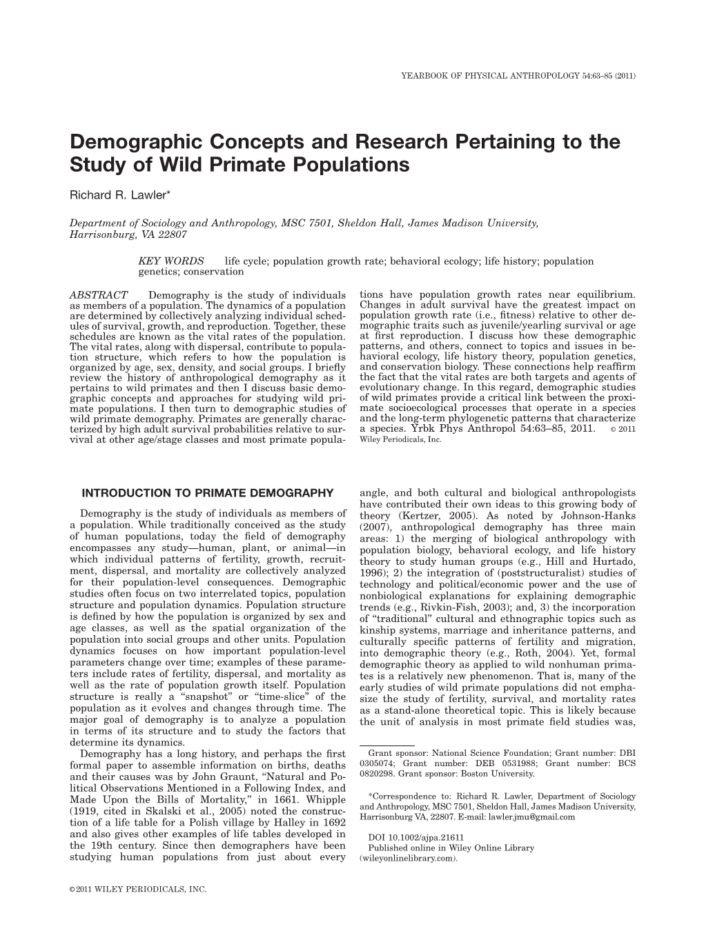 Demographic Concepts and Research Pertaining to the Study of Wild Primate Populations Richard R