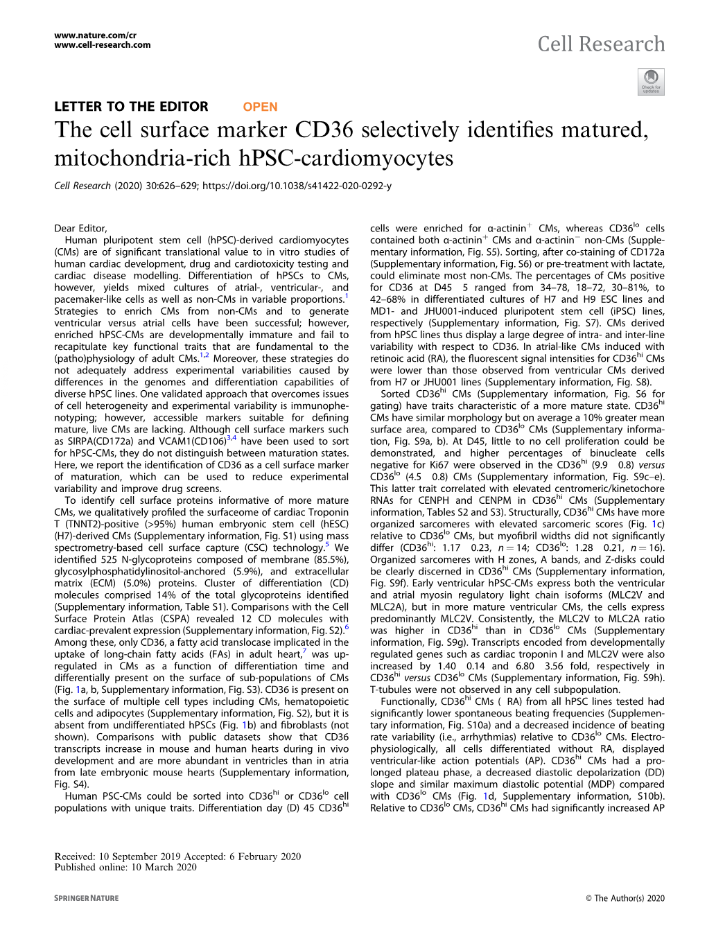 The Cell Surface Marker CD36 Selectively Identifies Matured