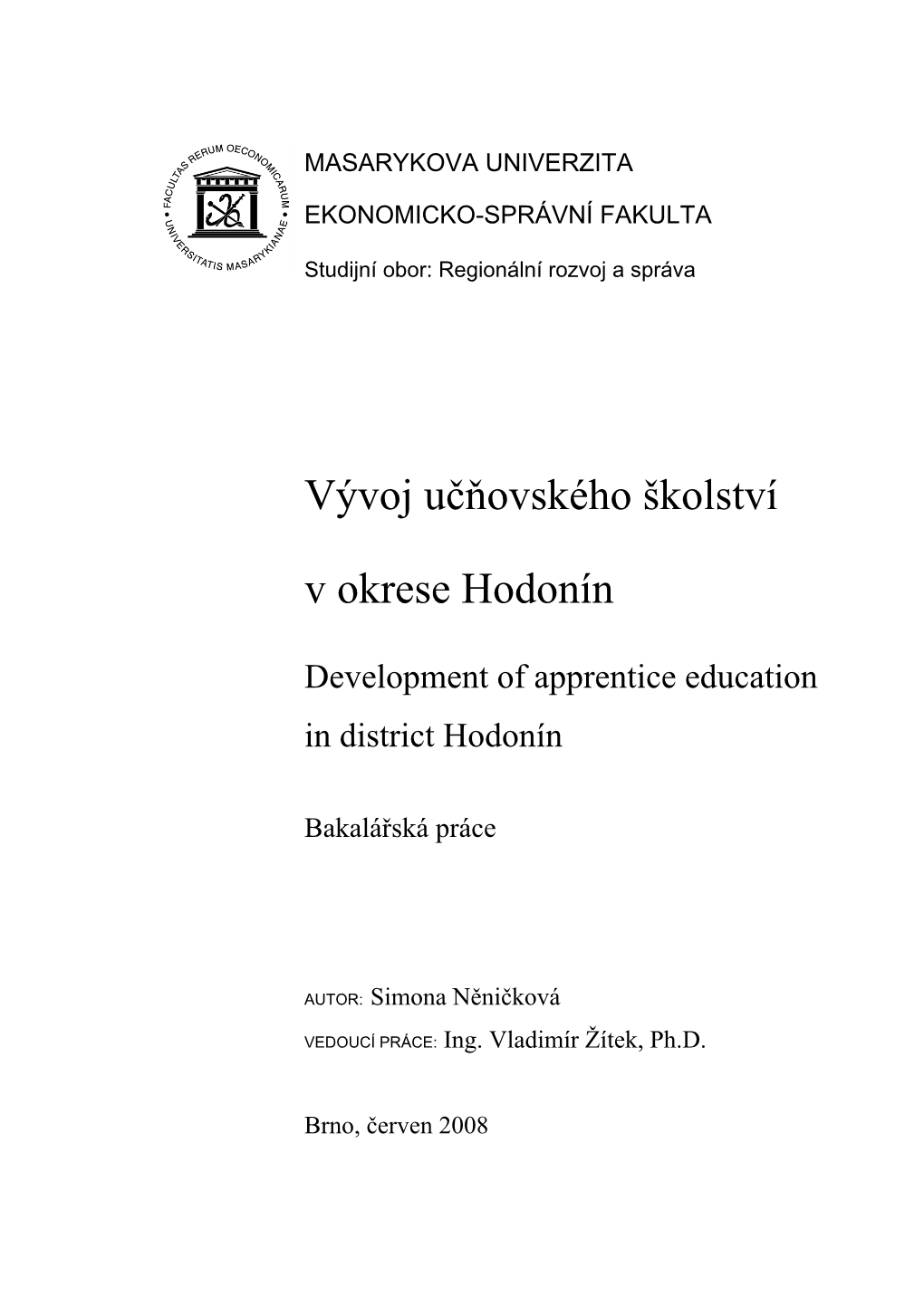 Vývoj Učňovského Školství V Okrese Hodonín