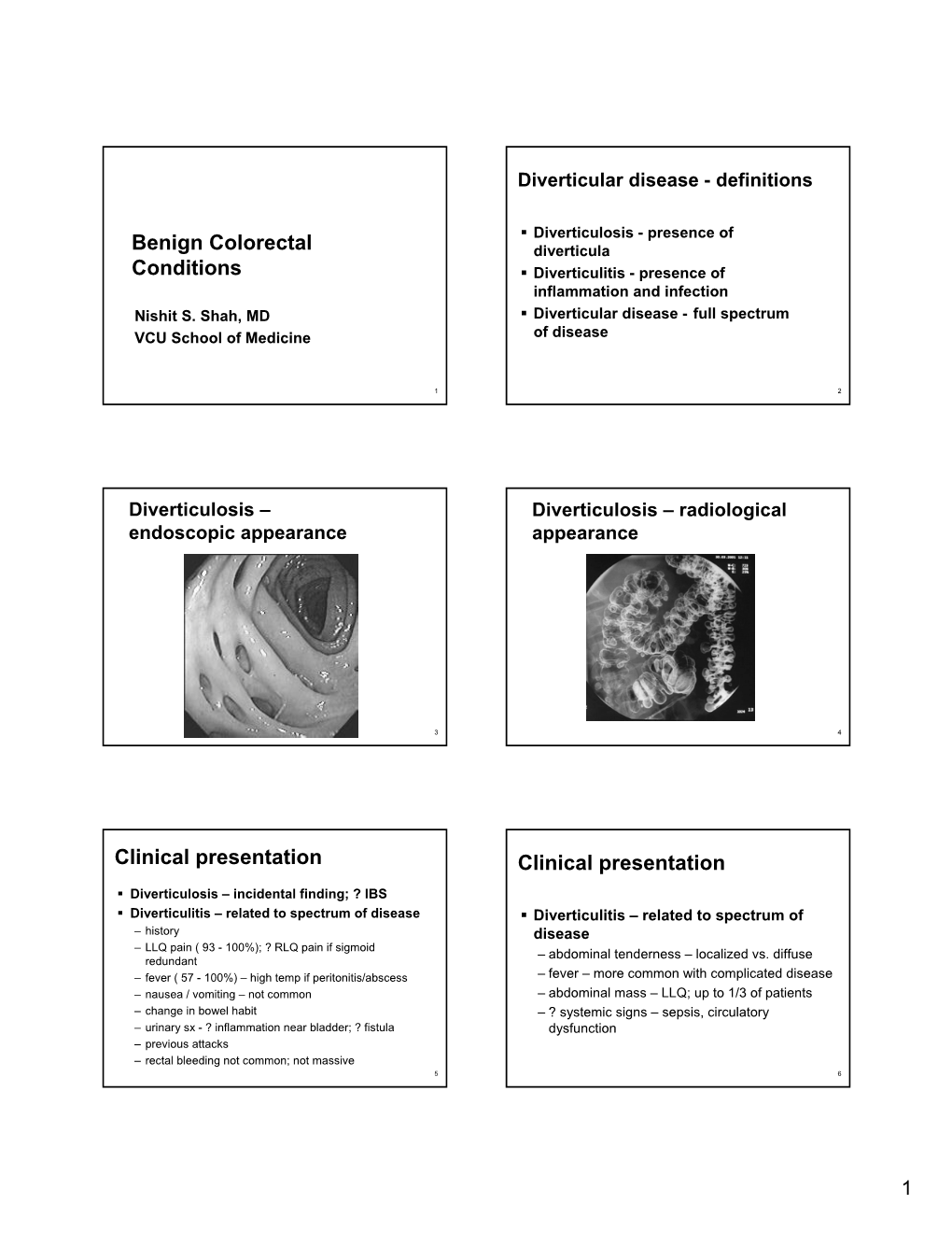 Benign Colorectal Conditions Clinical Presentation Clinical Presentation