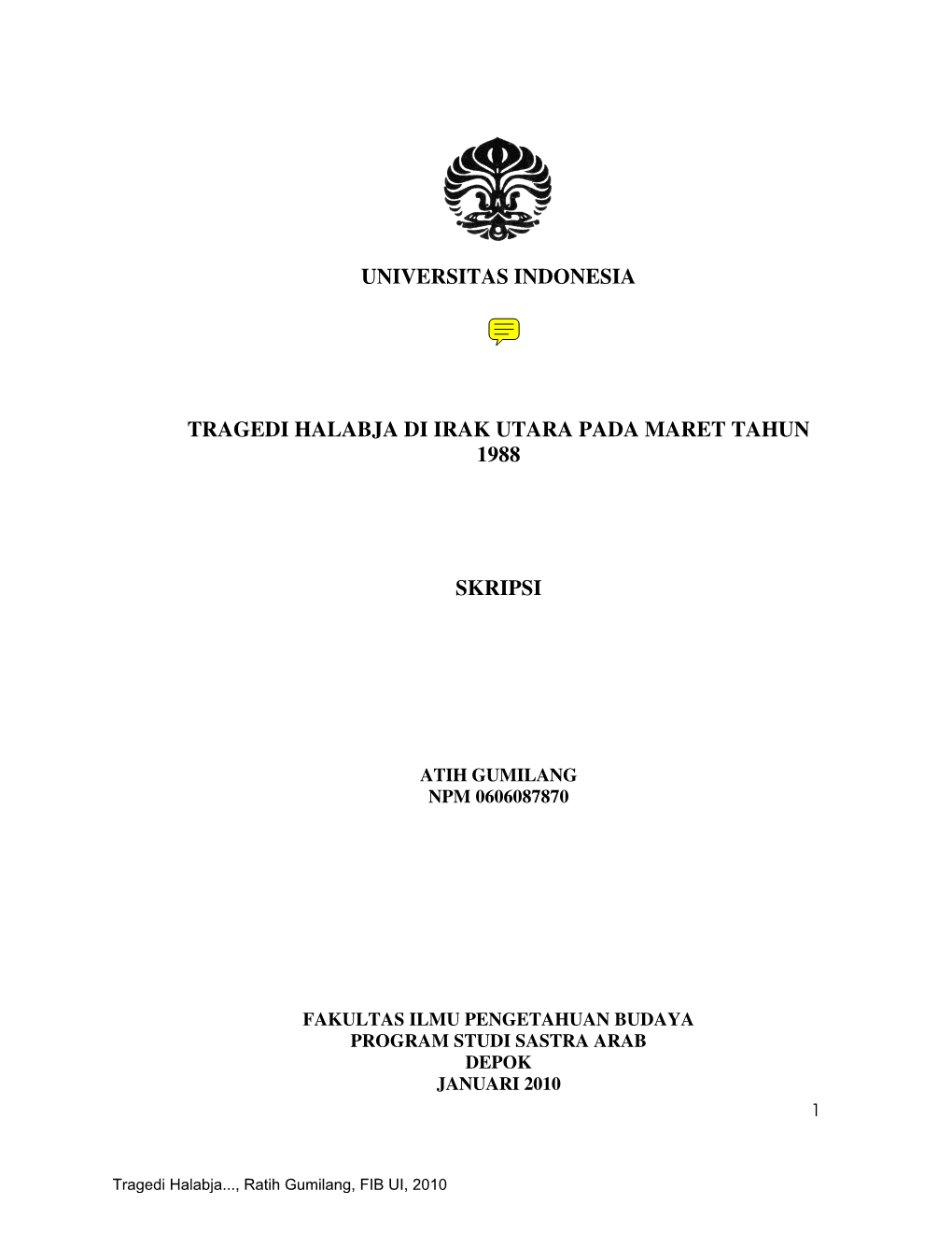 Universitas Indonesia Tragedi Halabja Di Irak Utara Pada Maret Tahun 1988