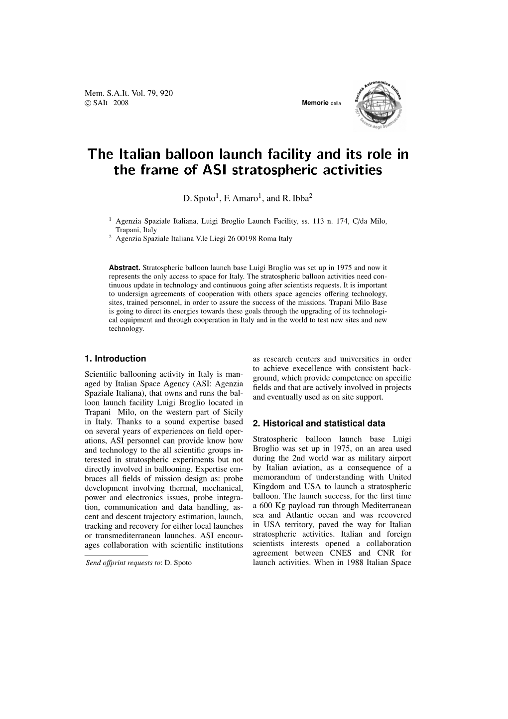 The Italian Balloon Launch Facility and Its Role in the Frame of ASI Stratospheric Activities