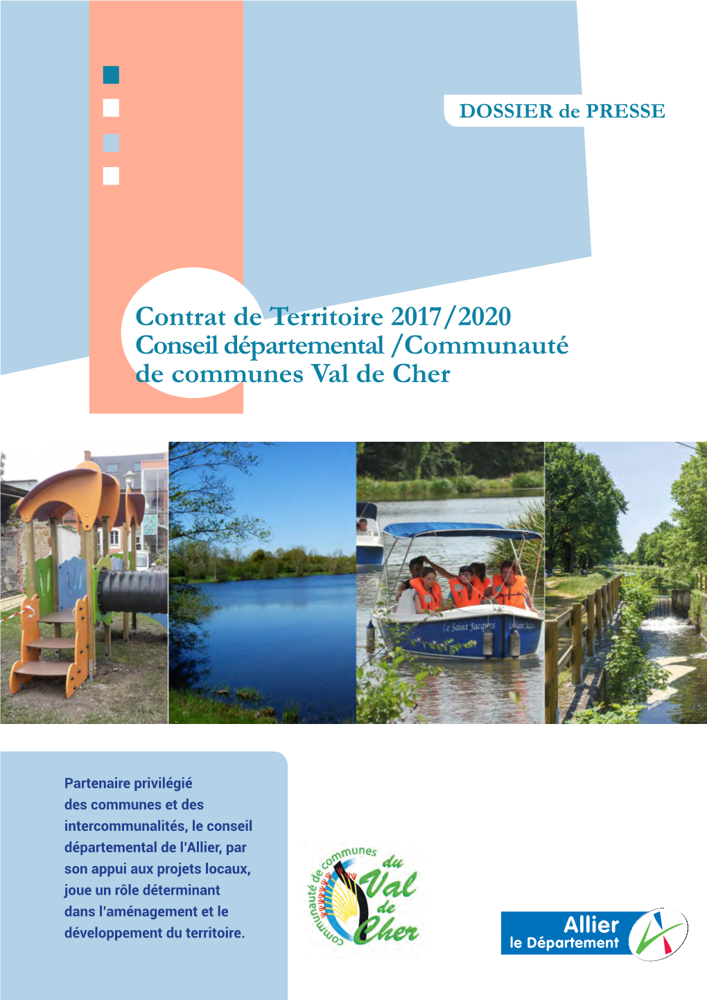 Contrat De Territoire 2017/2020 Conseil Départemental /Communauté De Communes Val De Cher