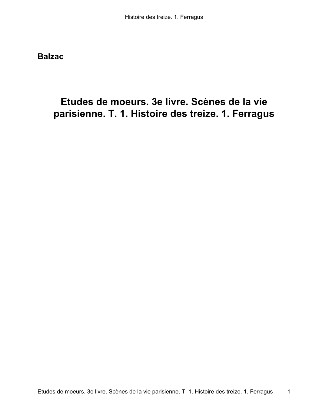 Histoire Des Treize. 1. Ferragus