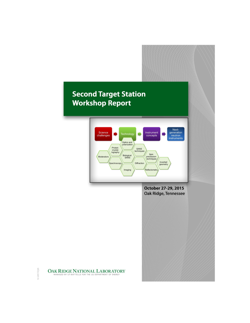 Second Target Station Workshop Report