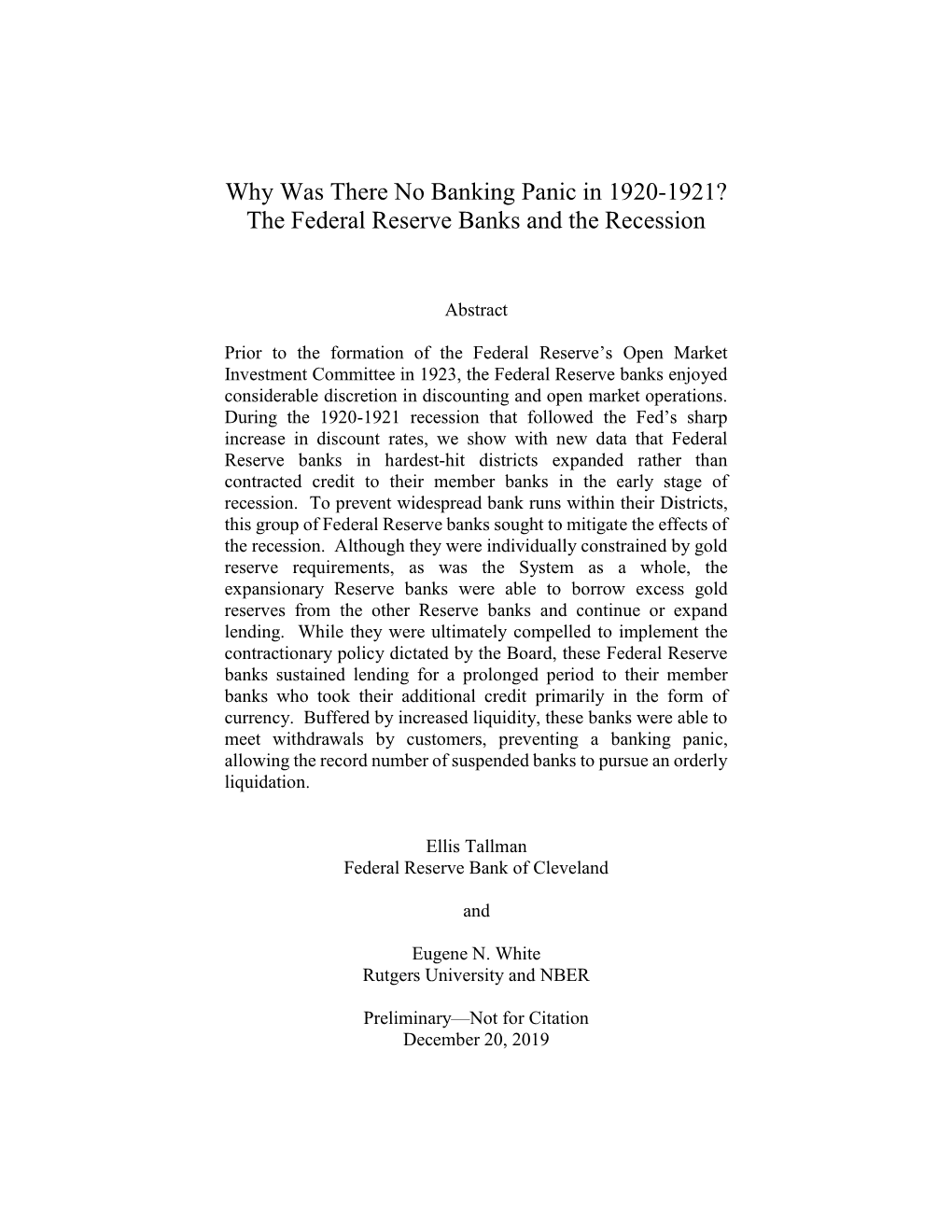 Why Was There No Banking Panic in 1920-1921? the Federal Reserve Banks and the Recession