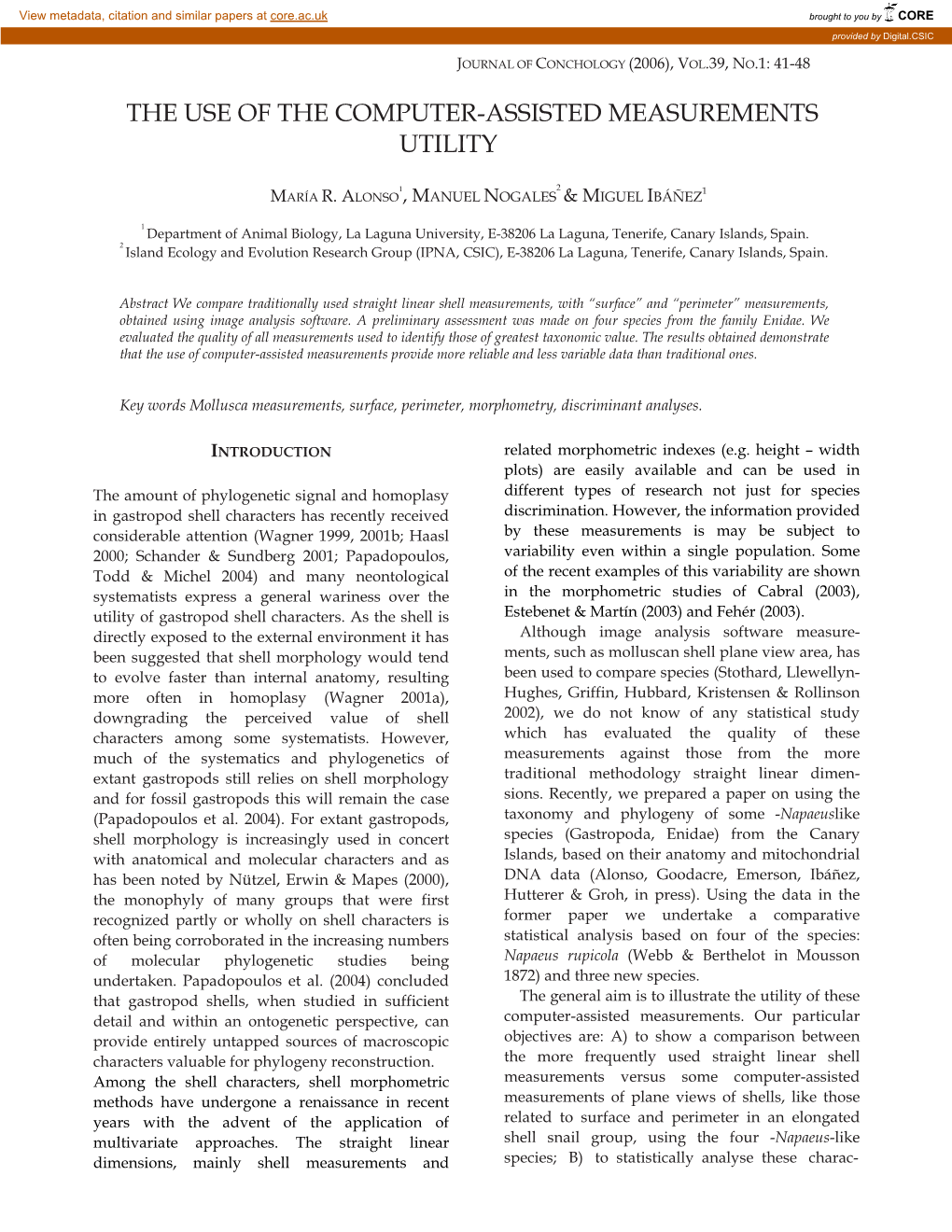 The Use of the Computer-Assisted Measurements Utility