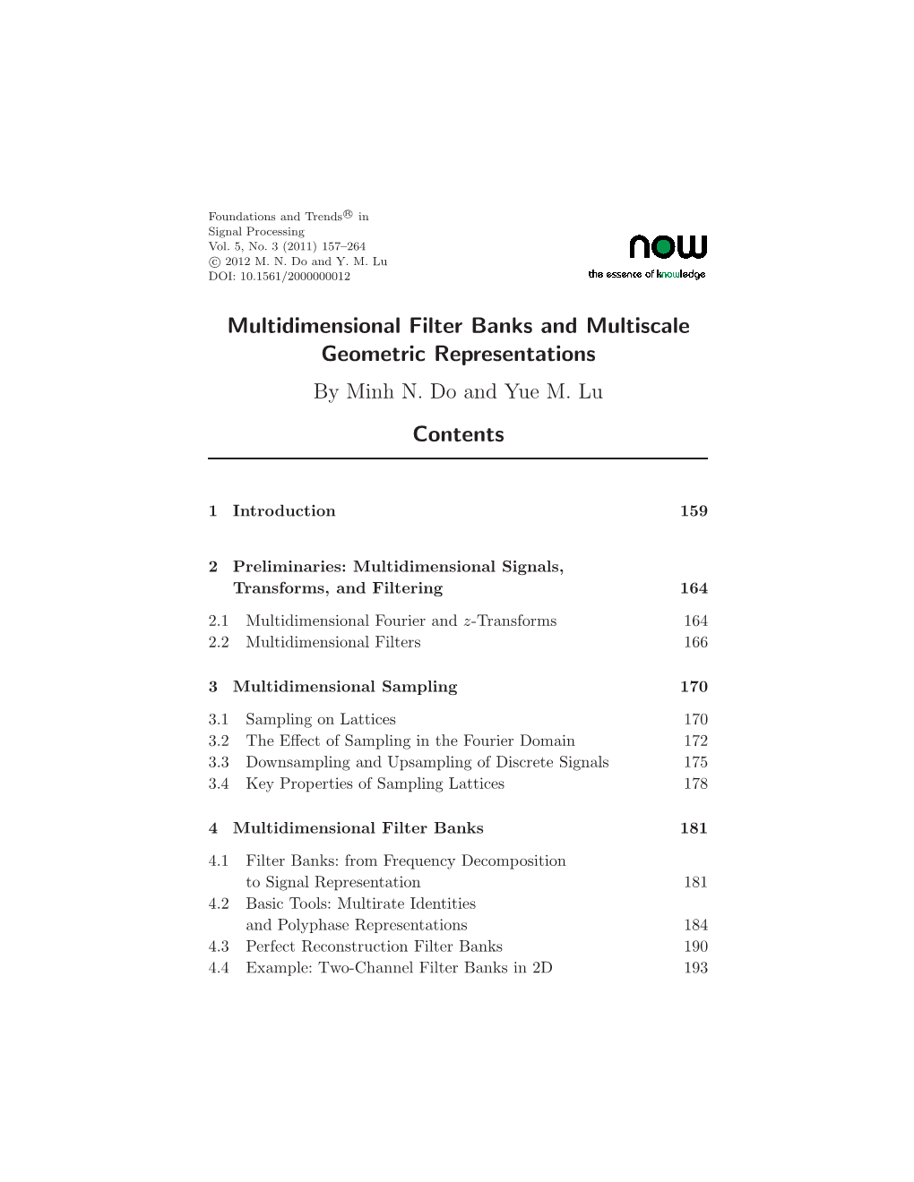 Multidimensional Filter Banks and Multiscale Geometric Representations by Minh N