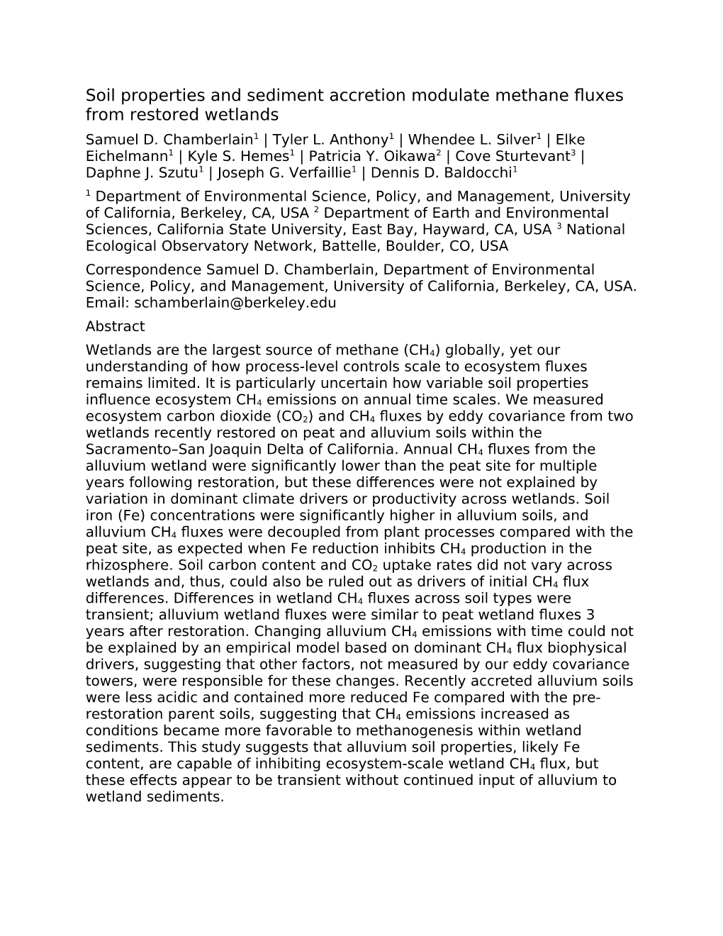 Soil Properties and Sediment Accretion Modulate Methane Fluxes from Restored Wetlands Samuel D