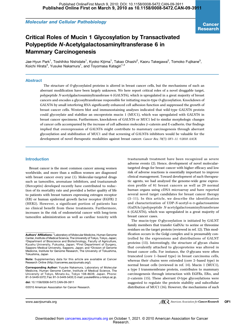 Critical Roles of Mucin 1 Glycosylation by Transactivated Polypeptide N-Acetylgalactosaminyltransferase 6 in Mammary Carcinogenesis