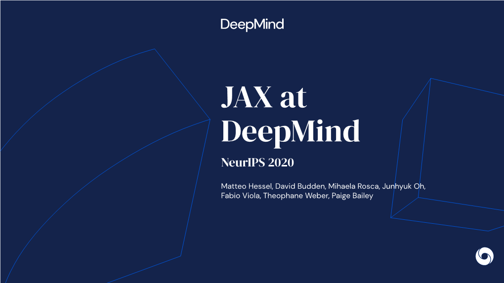JAX at Deepmind