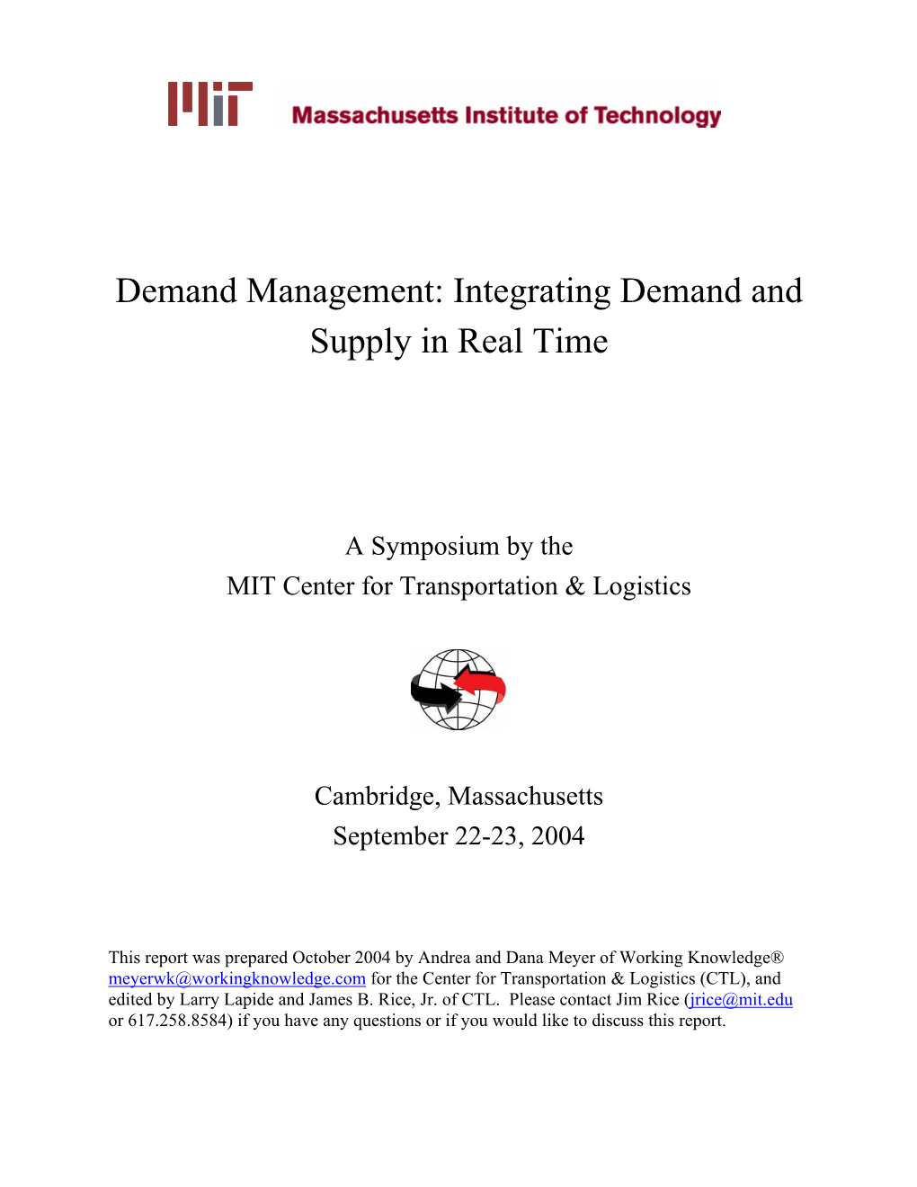 Demand Management: Integrating Demand and Supply in Real Time