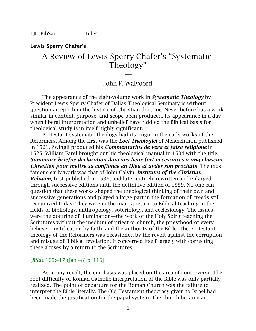 A Review of Lewis Sperry Chafer's “Systematic Theology” —