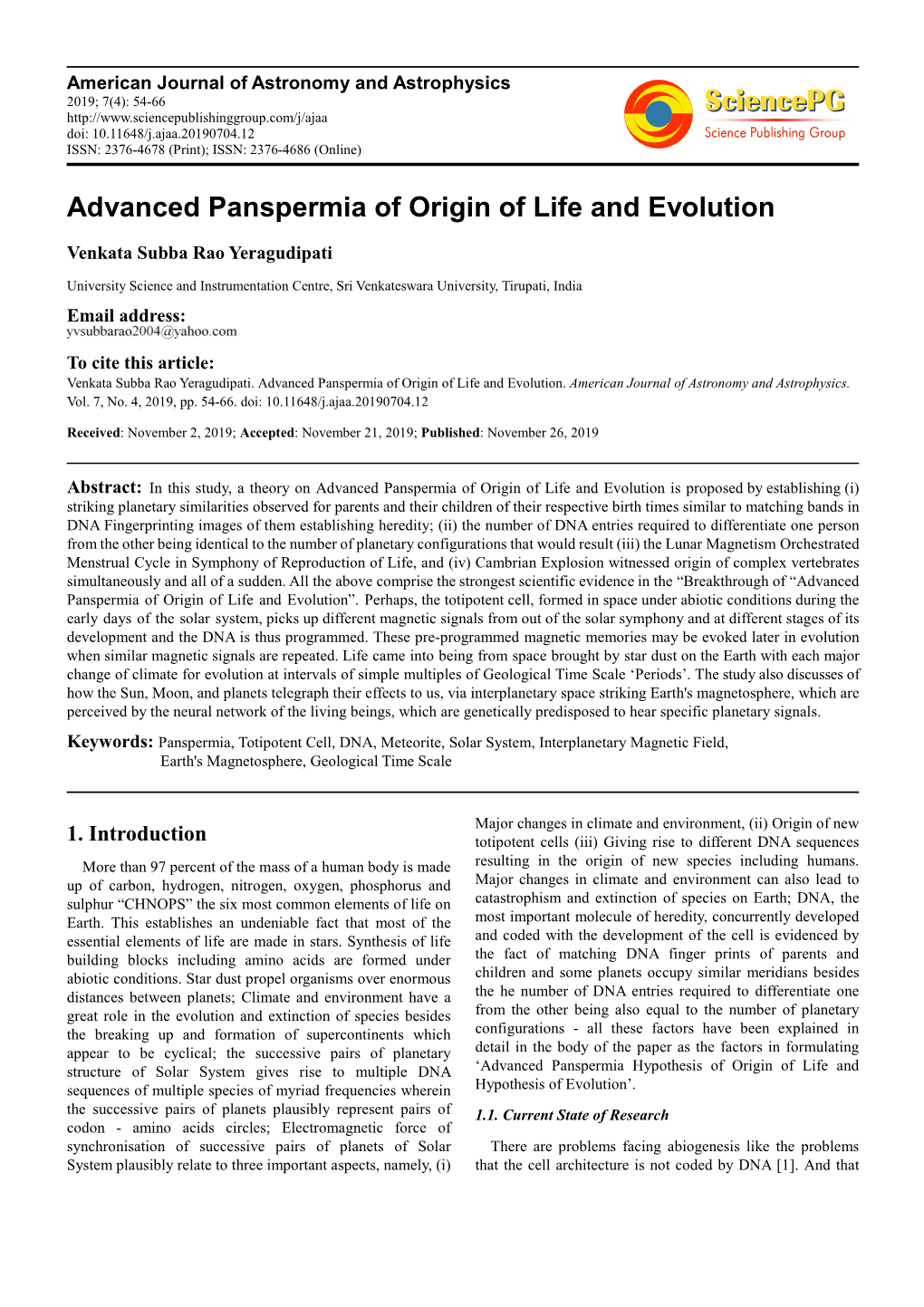 Advanced Panspermia of Origin of Life and Evolution