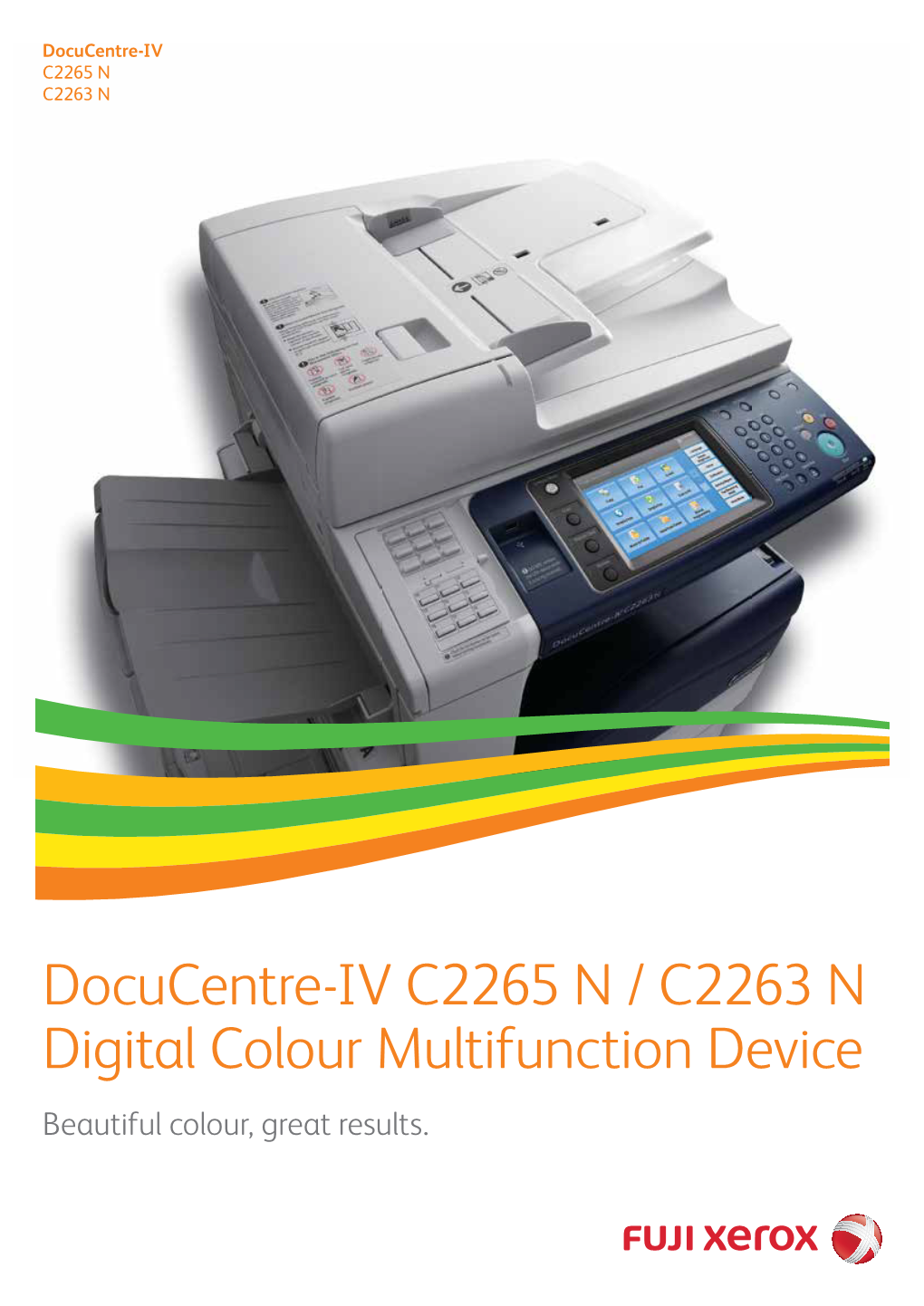 Docucentre-IV C2265 N / C2263 N Digital Colour Multifunction Device Beautiful Colour, Great Results