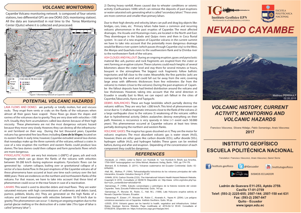 NEVADO CAYAMBE They Disembogue in the Salado and Quijos Rivers and Then in Coca Fluvial System