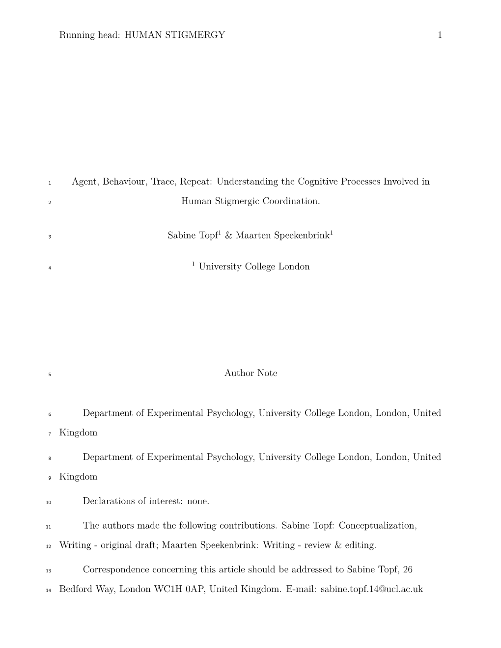 Agent, Behaviour, Trace, Repeat: Understanding the Cognitive Processes Involved in Human Stigmergic Coordination