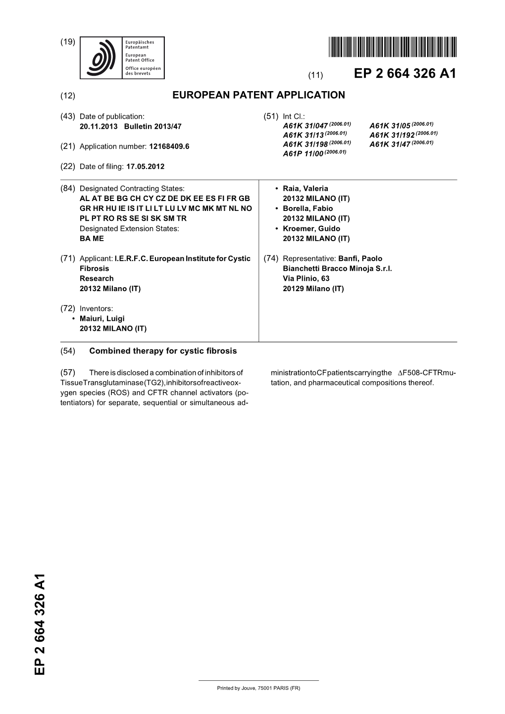 Combined Therapy for Cystic Fibrosis