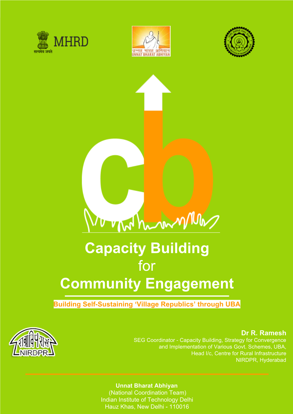 Capacity Building for Community Engagement ------Building Self-Sustaining ‘Village Republics’ Through UBA