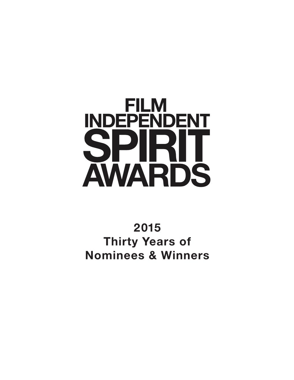 2015 Thirty Years of Nominees & Winners