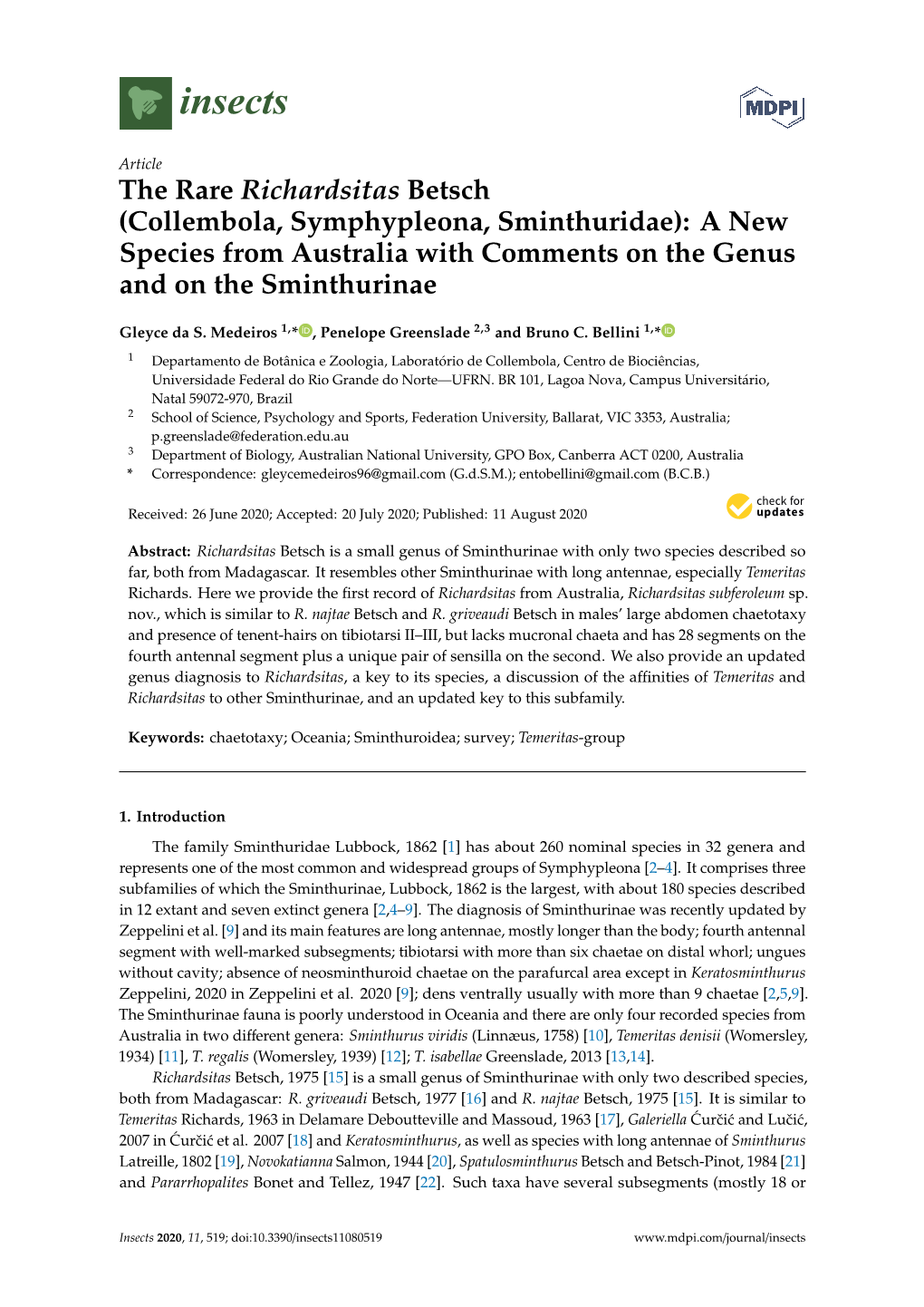 Collembola, Symphypleona, Sminthuridae): a New Species from Australia with Comments on the Genus and on the Sminthurinae