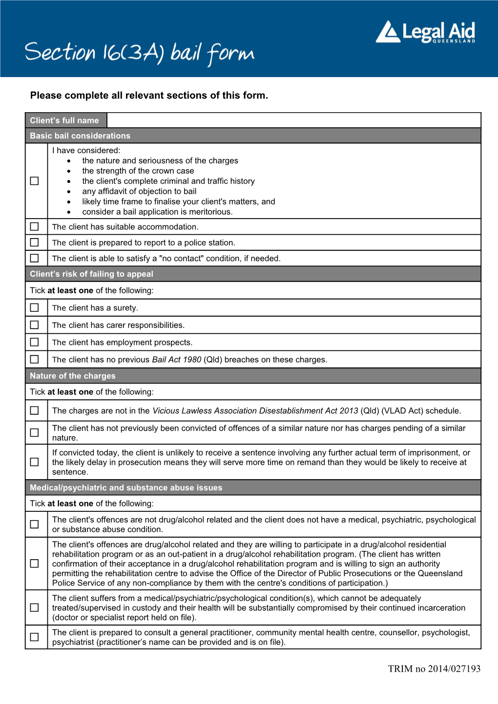 Section 16(3A) Bail Form