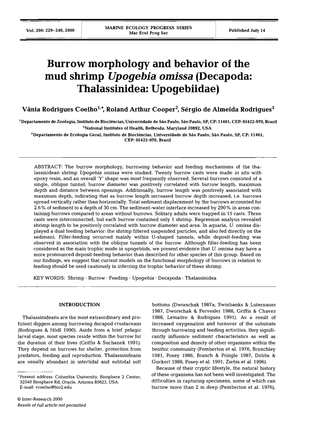 Burrow Morphology and Behavior of the Mud Shrimp Upogebia Omissa (Decapoda: Thalassinidea: Upogebiidae)