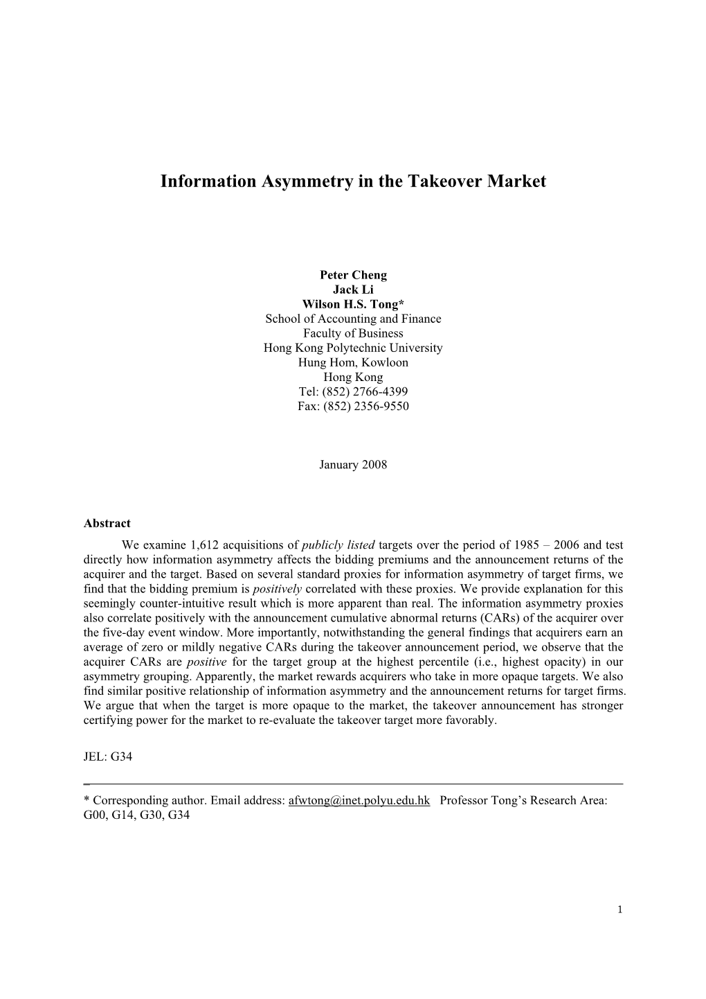 Information Asymmetry in the Takeover Market