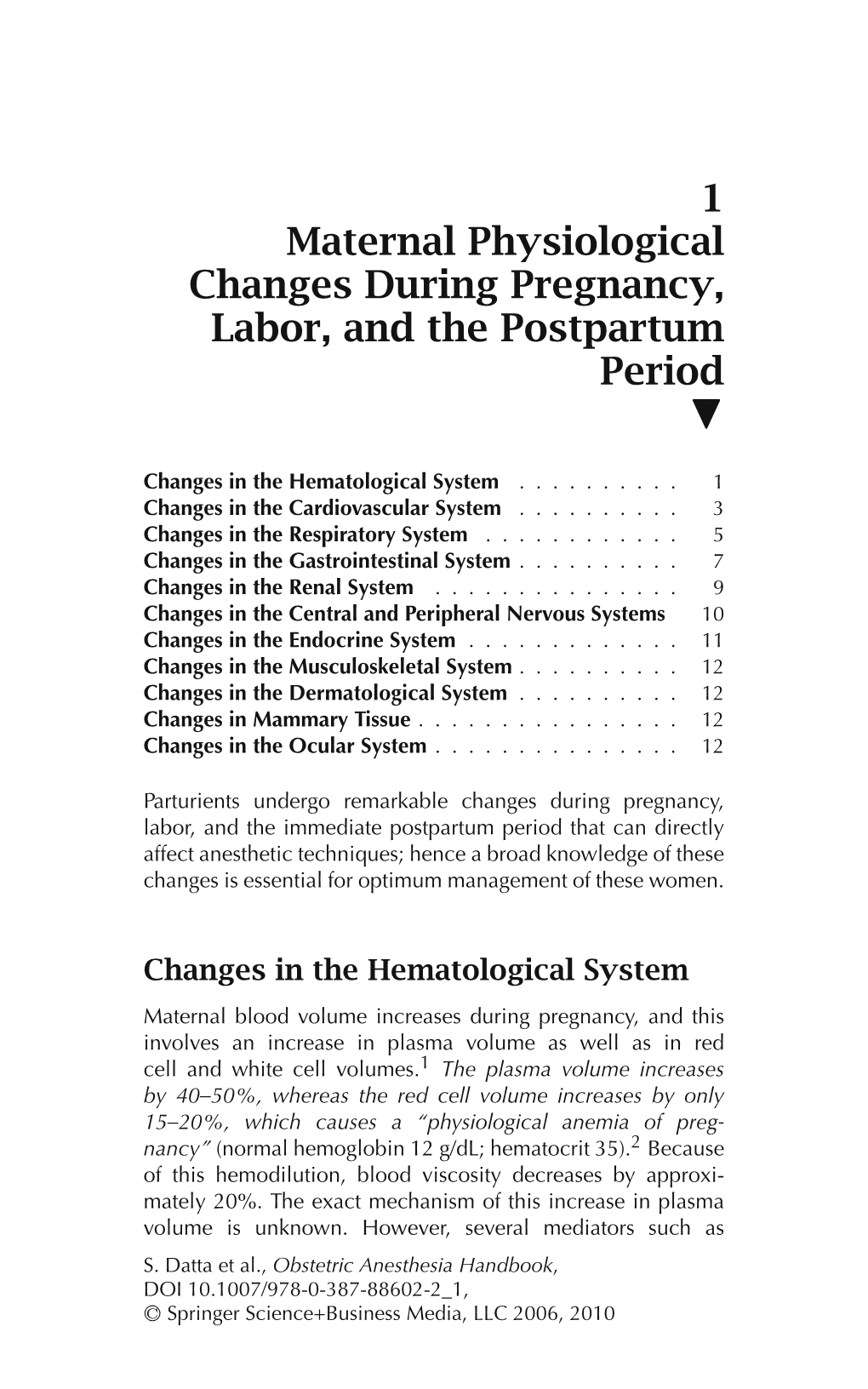 1 Maternal Physiological Changes During Pregnancy, Labor, and the Postpartum Period 
