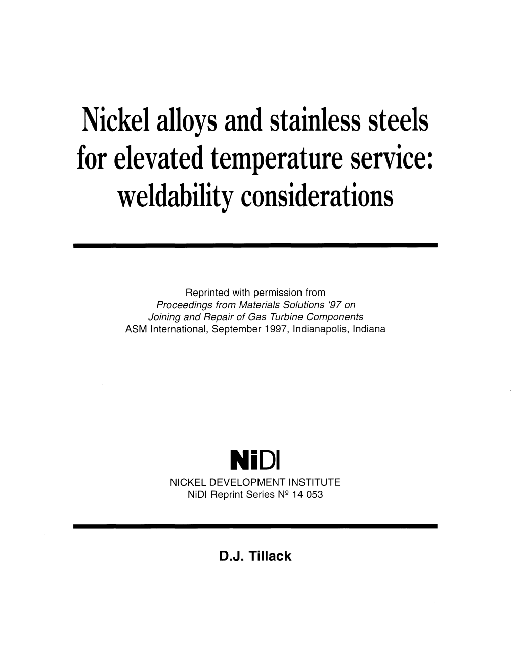 1997 Nickel Alloys and Stainless Steels for Elevated