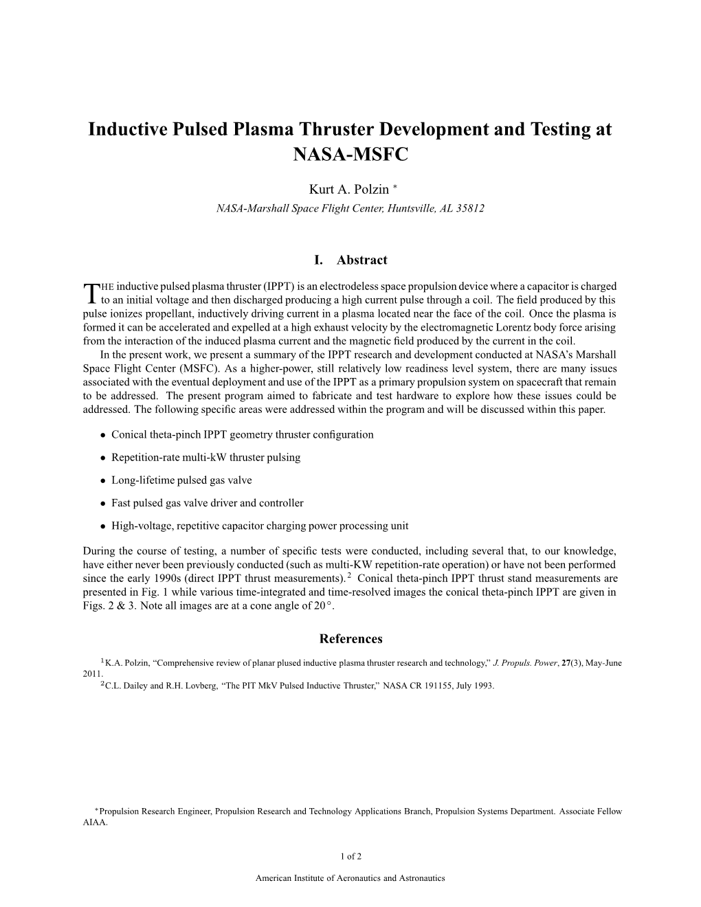 Inductive Pulsed Plasma Thruster Development and Testing at NASA-MSFC