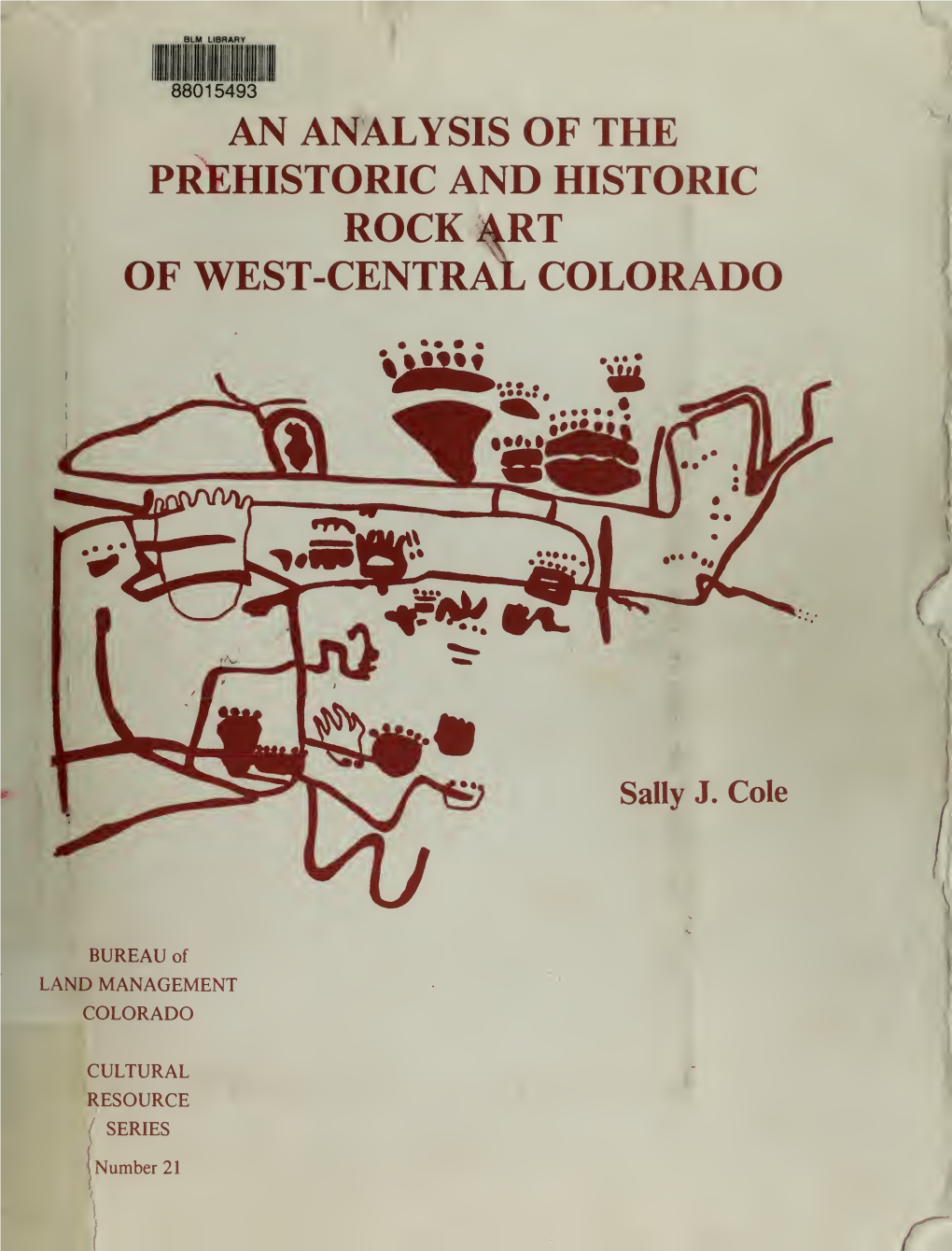 An Analysis of the Prehistoric and Historic Rock Art of West-Central Colorado