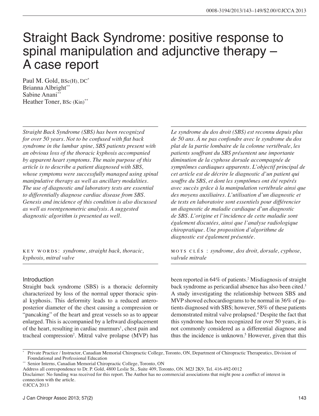 Straight Back Syndrome: Positive Response to Spinal Manipulation and Adjunctive Therapy – a Case Report Paul M