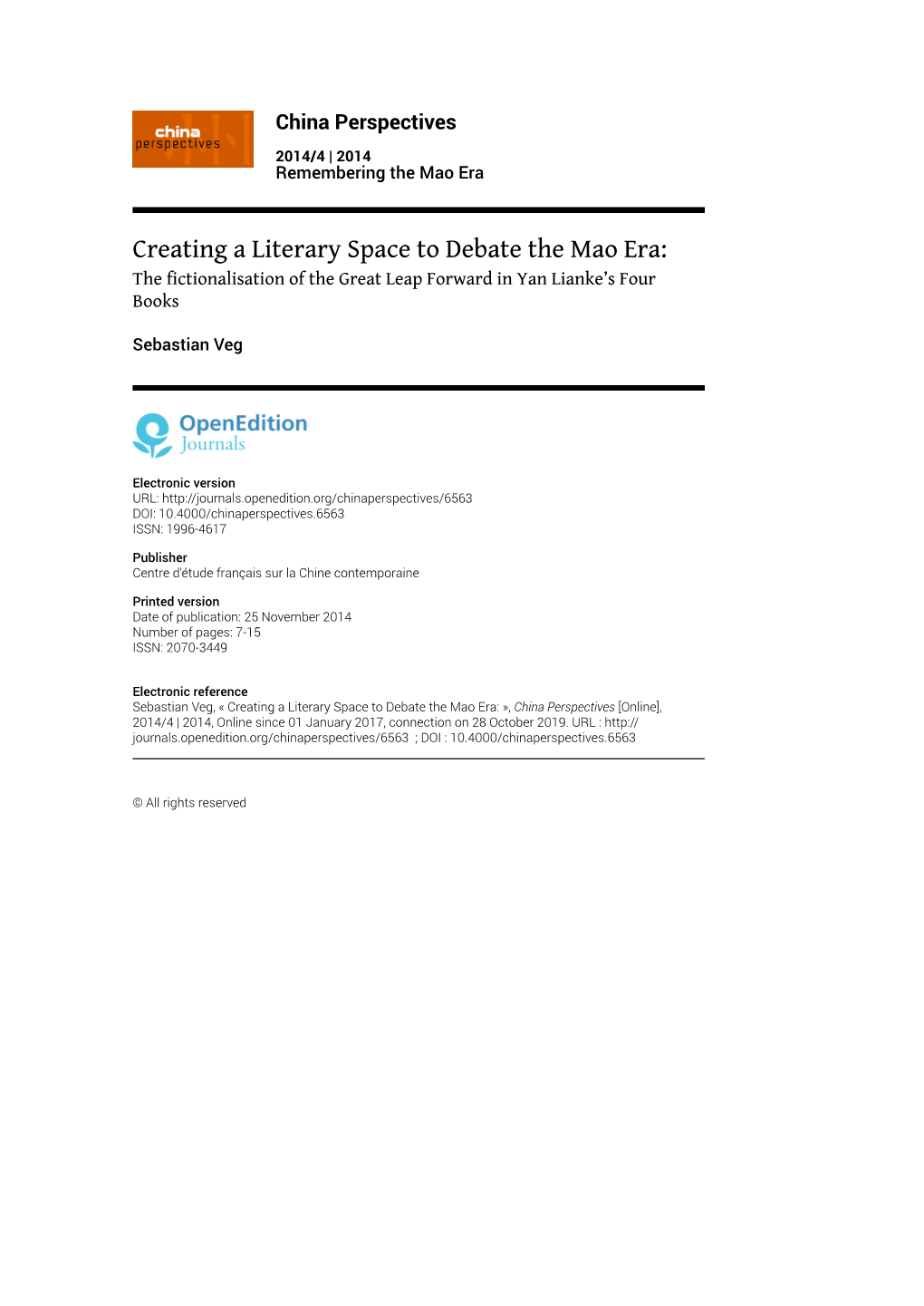 Creating a Literary Space to Debate the Mao Era: the Fictionalisation of the Great Leap Forward in Yan Lianke’S Four Books