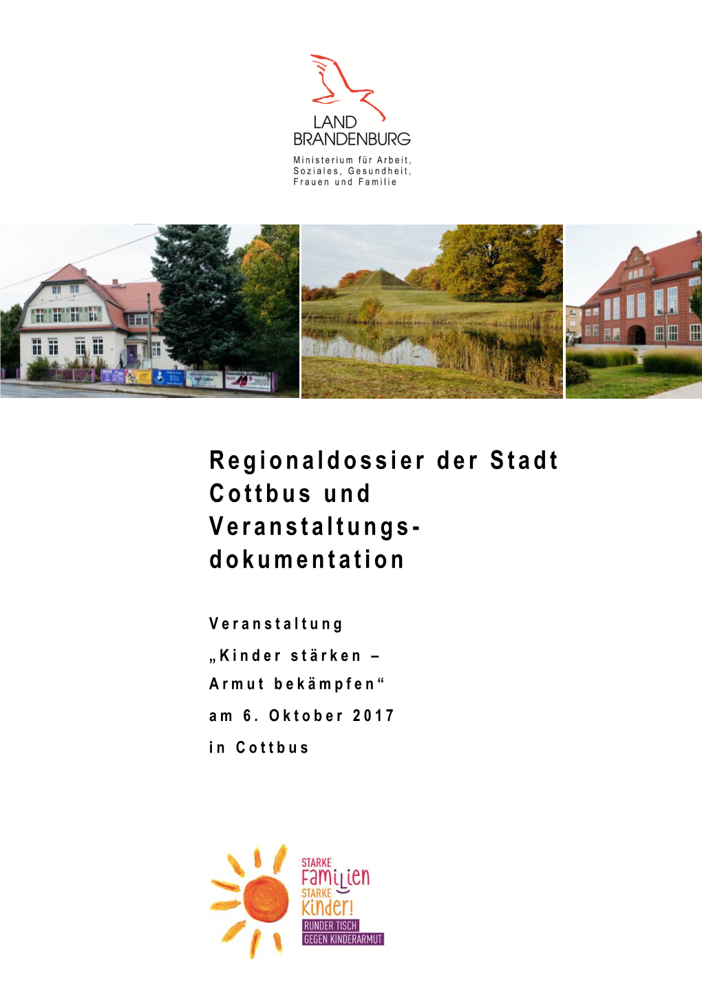 Regionaldossier Der Stadt Cottbus Und Veranstaltungs- Dokumentation