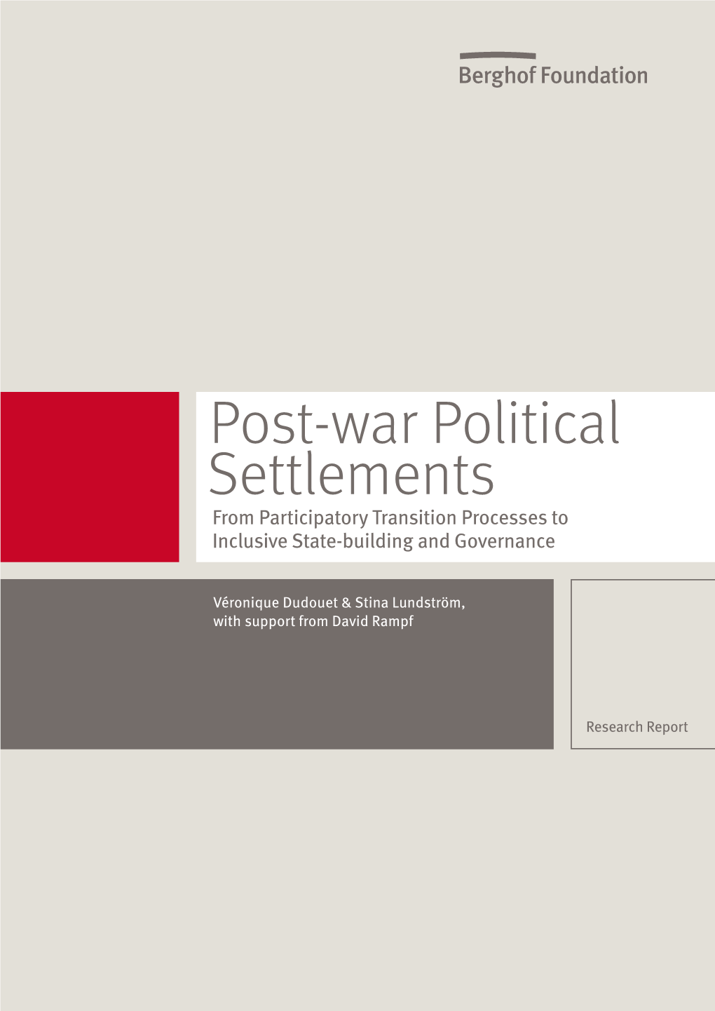 Post-War Political Settlements from Participatory Transition Processes to Inclusive State-Building and Governance